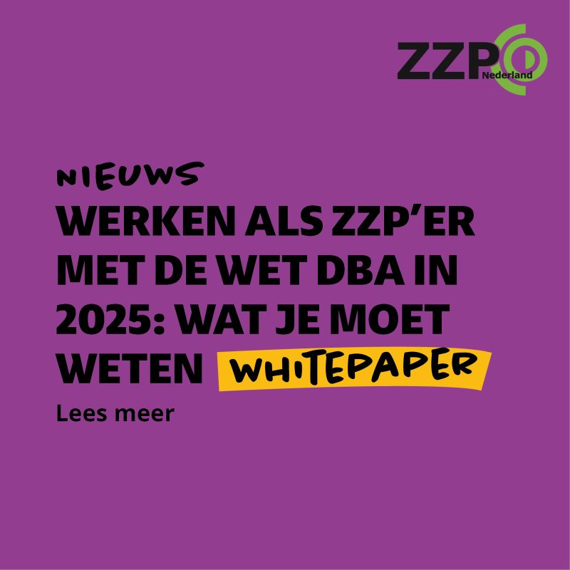 Werken als zzp’er met de wet DBA in 2025